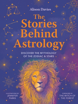 The Stories Behind Astrology