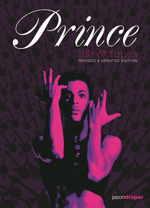 Prince: Life and Times