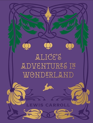 Alice's Adventures in Wonderland and Through the Looking Glass