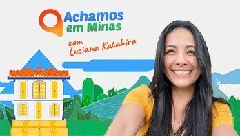 Achamos em Minas