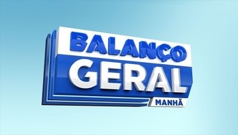 Balanço Geral Manhã