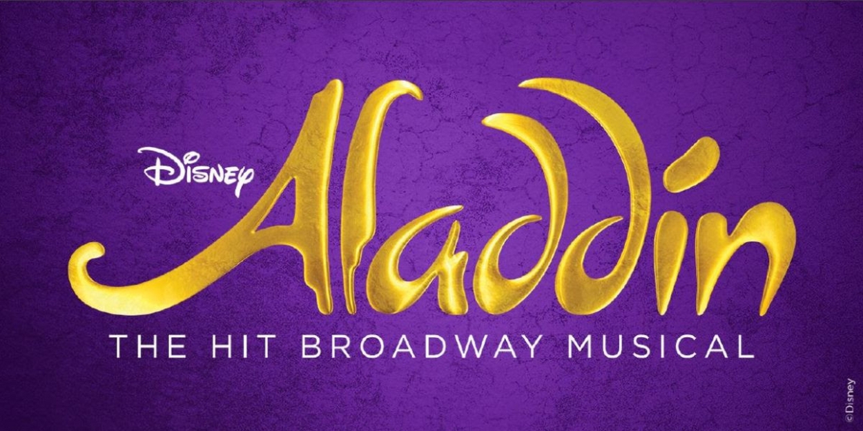 ALADDIN is Coming to BroadwaySF's Orpheum Theatre in August  Image