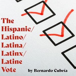 THE HISPANIC/LATINO/LATINA/LATINX/LATINE VOTE to be Presented at Will Geer Theatricum