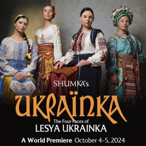 Shumka's UKRAINKA: The Four Faces of Lesya Ukrainka to be Presented at the Northern Alberta Jubilee Auditorium