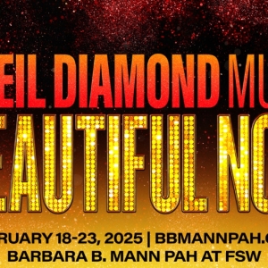 A BEAUTIFUL NOISE: THE NEIL DIAMOND MUSICAL On Sale This Friday At Barbara B. Mann Ha Photo