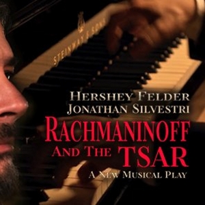 Spotlight: HERSHEY FELDER'S RACHMININOFF & THE TSAR at The Eli and Edythe Broad Stage