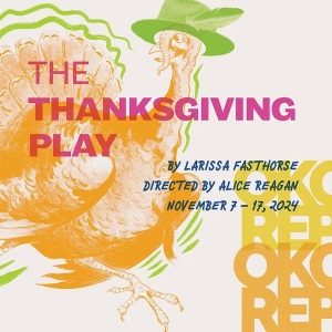 THE THANKSGIVING PLAY Comes to OKC Rep in November