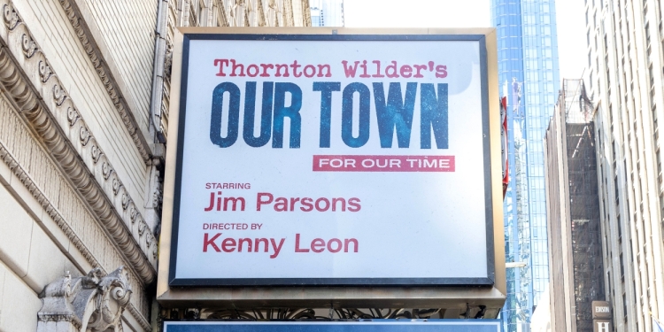 Up on the Marquee: OUR TOWN Photo