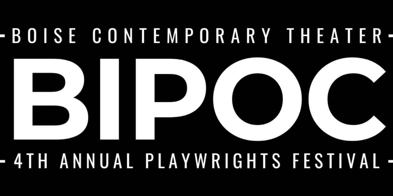 BIPOC Playwrights Festival Brings Talent From Broadway and Beyond To Boise Photo