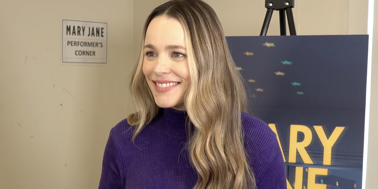 Video: Rachel McAdams Is Getting Ready for Her Broadway Debut in MARY JANE