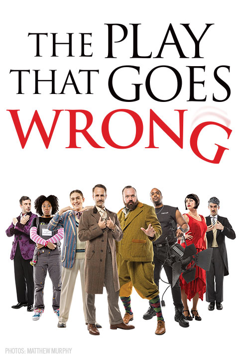 Buy Tickets to The Play That Goes Wrong