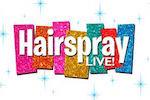 Hairspray Live!