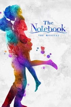 Buy Tickets to The Notebook