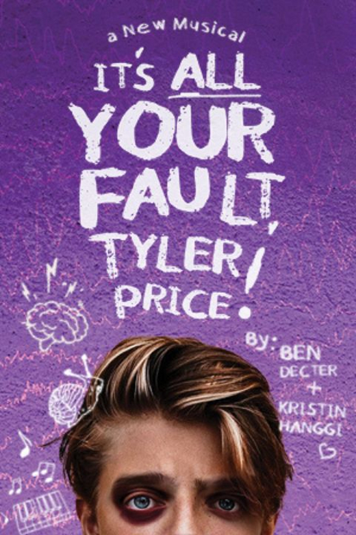 It's All Your Fault, Tyler Price! in Los Angeles