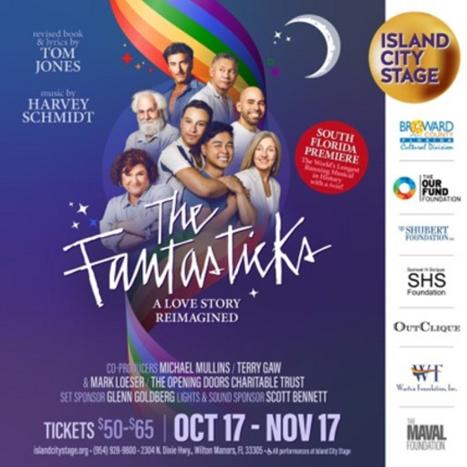 Island City Stage Presents The Fantasticks, A Love Story Reimagined  in Miami Metro