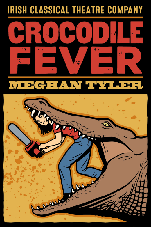 CROCODILE FEVER By Meghan Tyler