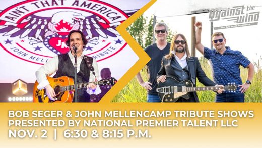 Bob Seger & John Mellencamp Tribute Shows in Appleton, WI