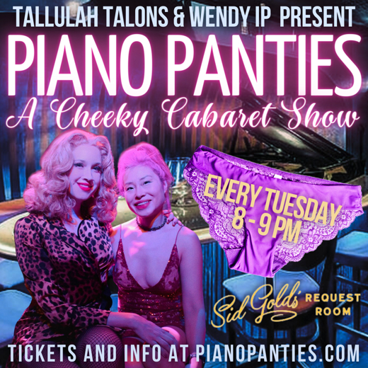 Piano Panties: A Cheeky Cabaret Show