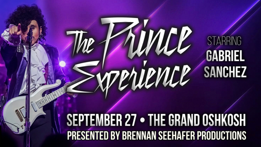 The Prince Experience in Appleton, WI