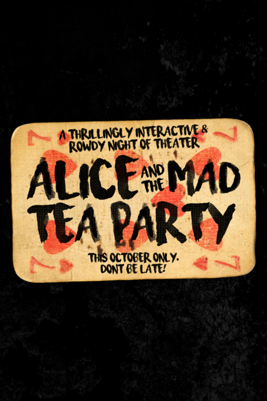 Alice and The Mad Tea Party