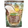 Edward & Sons, Let's Do Organic, 100% Organic Unsweetened Toasted Coconut Flakes, 7 oz (200 g)