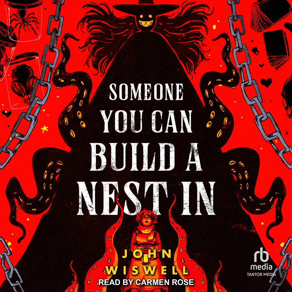 Someone You Can Build a Nest In by John Wiswell