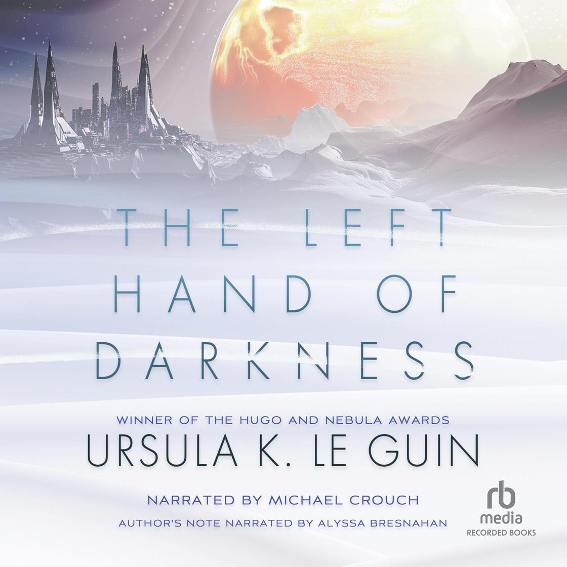 The Left Hand of Darkness by Ursula K. Le Guin