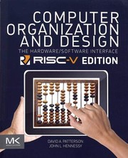 Cover of: Computer Organization and Design RISC-V Edition by David A. Patterson, John L. Hennessy, David A. Patterson, John L. Hennessy