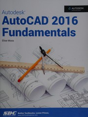 Cover of: Autodesk autocad 2016 fundamentals