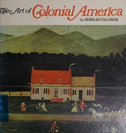 Cover of: The art of colonial America