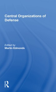 Cover of: Central Organizations of Defense: Westview Special Studies in Military Affairs