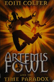 Cover of: Artemis Fowl and the Time Paradox by Eoin Colfer, Eoin Colfer