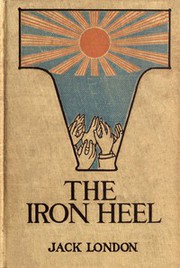 Cover of: The Iron Heel by Jack London