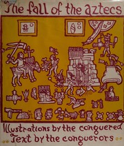 Cover of: The fall of the Aztecs