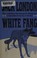 Cover of: White Fang