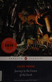 Journey to the Centre of the Earth by Jules Verne