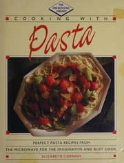 Cover of: Cooking with Pasta (Microwave Library)