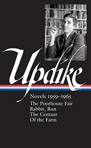 John Updike : Novels 1959-1965 by John Updike, Christopher Carduff