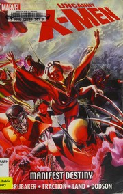 Cover of: Uncanny X-Men: Manifest destiny