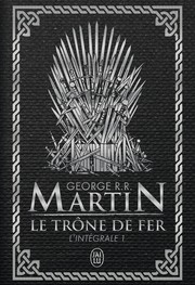 Le trône de fer by George R. R. Martin