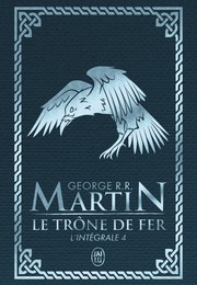 Le trône de fer by George R. R. Martin