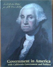 Cover of: Government in America with California Government and Politics (SECOND Custom Edition for L. A. Pierc