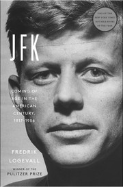 Cover of: JFK: Coming of Age in the American Century, 1917-1956