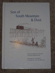 Son of South Mountain & Dust by Thomas W. Wing