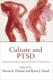 Cover of: Culture and PTSD: trauma in global and historical perspective