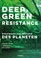 Cover of: Deep Green Resistance