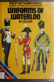 Cover of: Uniforms of Waterloo in colour, 16-18 June 1815