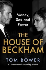 Cover of: House of Beckham: Money, Sex and Power