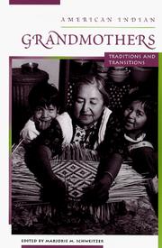 Cover of: American Indian Grandmothers: Traditions and Transitions