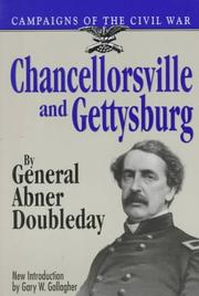 Chancellorsville and Gettysburg by Abner Doubleday